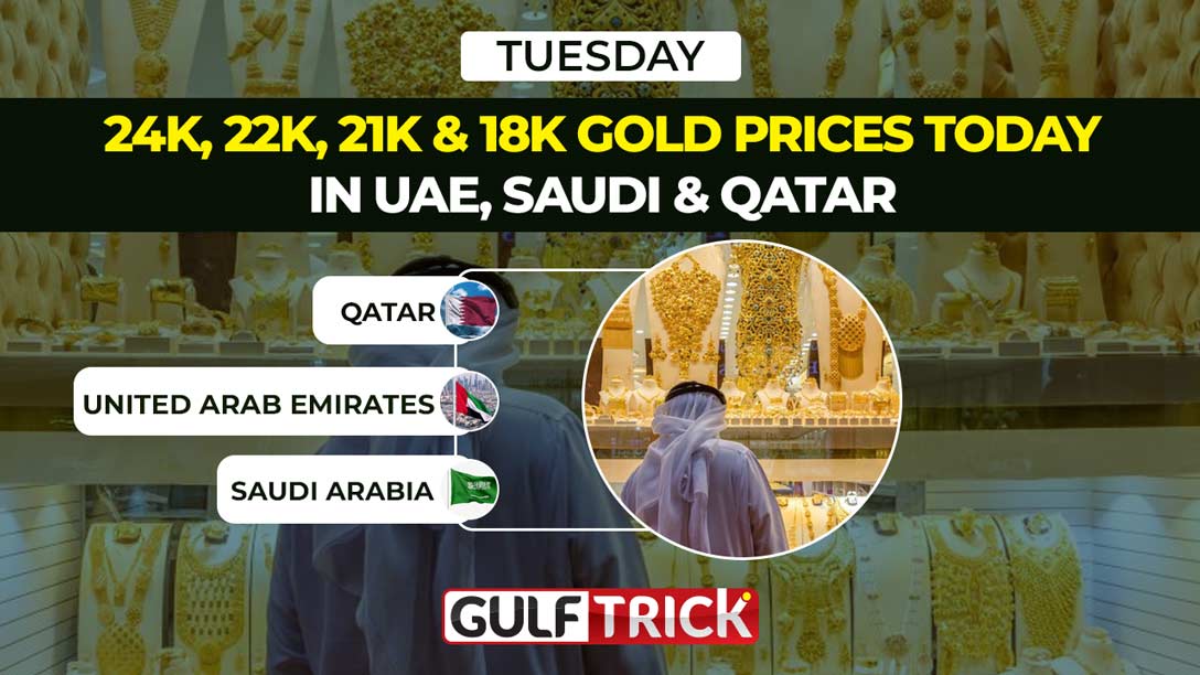 24K, 22K, 21K & 18K Gold Prices Today in UAE, Saudi & Qatar: 02 June 2026