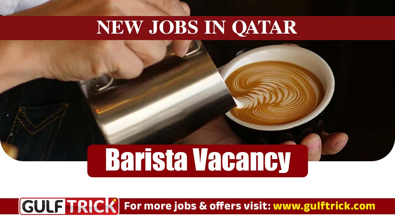 Barista Position Available at Alwadi Hotel Doha - MGallery Collection