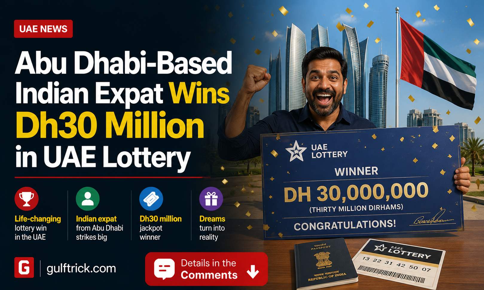 Abu Dhabi-Based Indian Expat Wins Dh30 Million in UAE Lottery