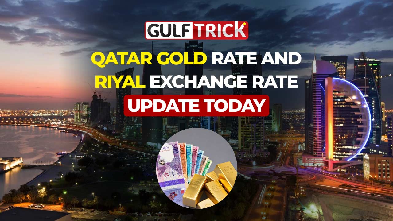 Daily Qatar Gold and Riyal Exchange Rates Updates: 08 September 2026