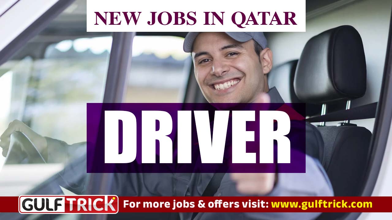 Medium Driver Position Available in Qatar