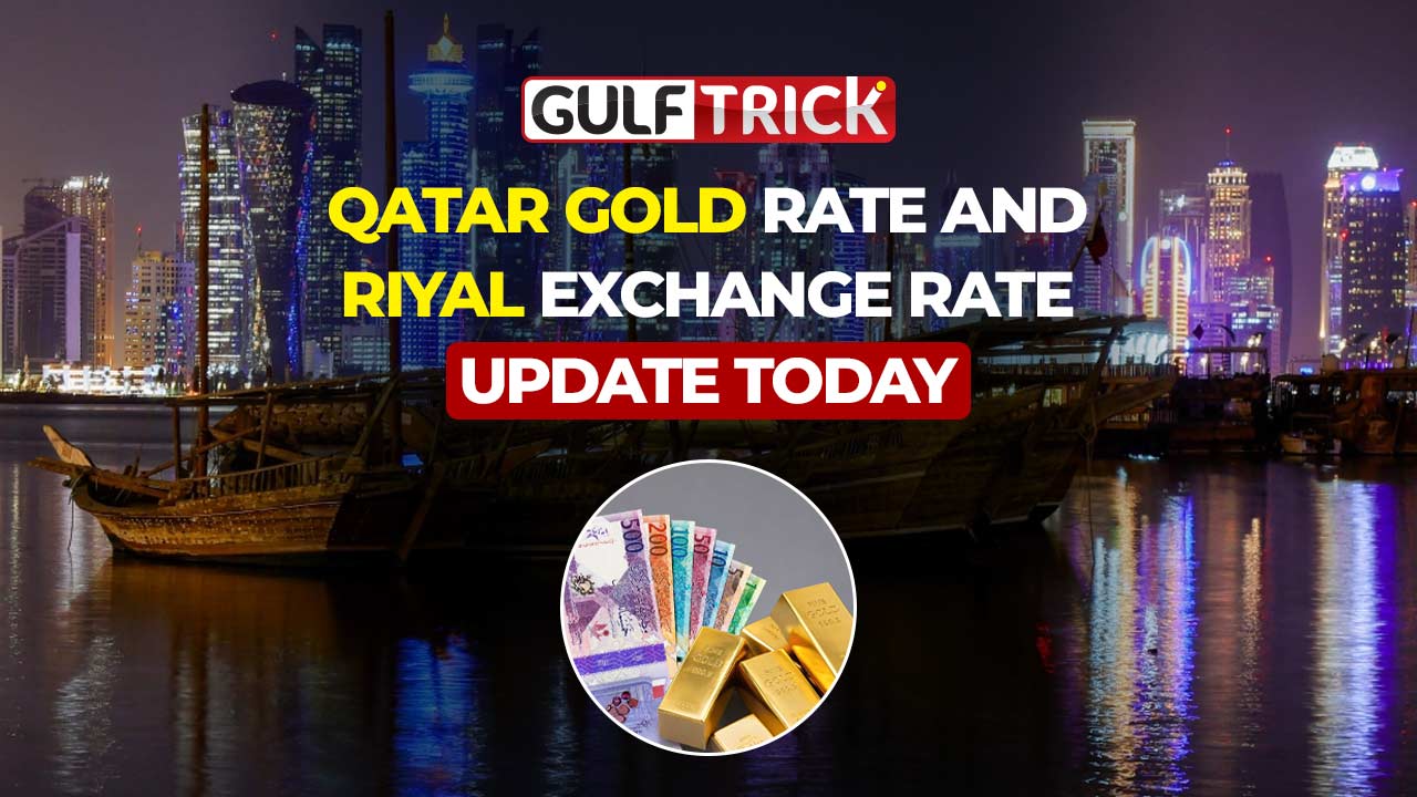 Daily Qatar Gold and Riyal Exchange Rates Updates: 12 September 2026
