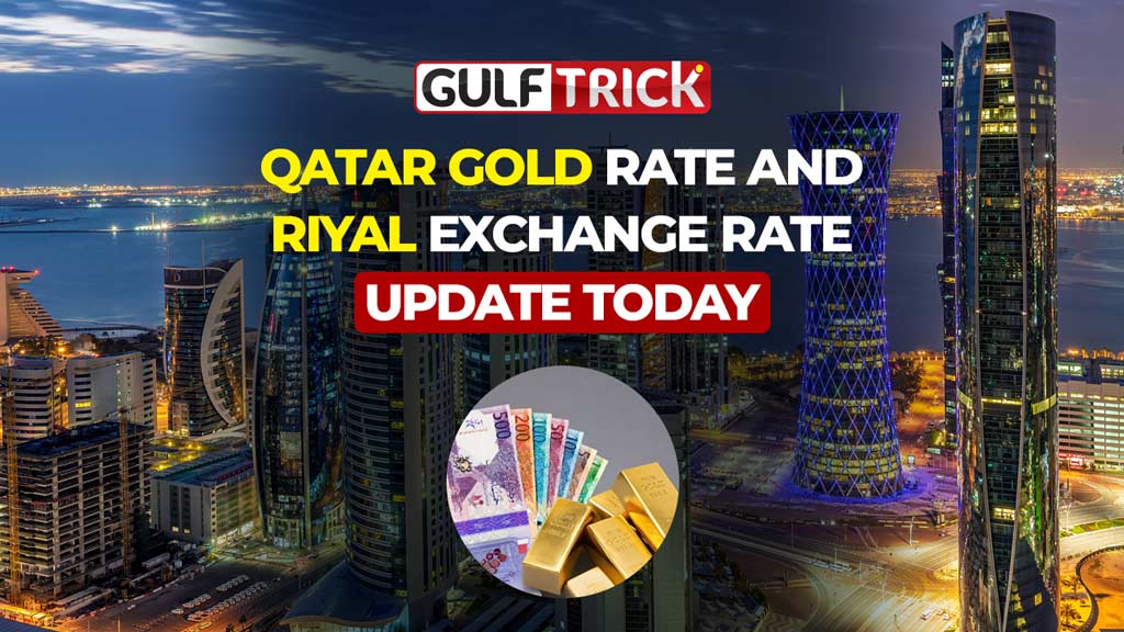 Qatar Gold Rate Today, Riyal Exchange Rates & Fuel Prices: September 26, 2026