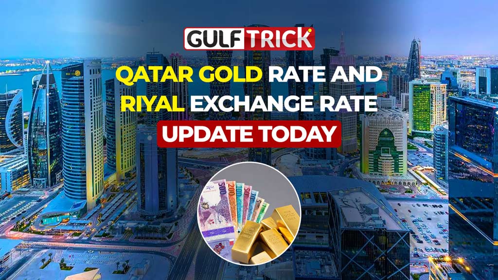 Qatar Gold Rate Today, Riyal Exchange Rates & Fuel Prices: September 28, 2026