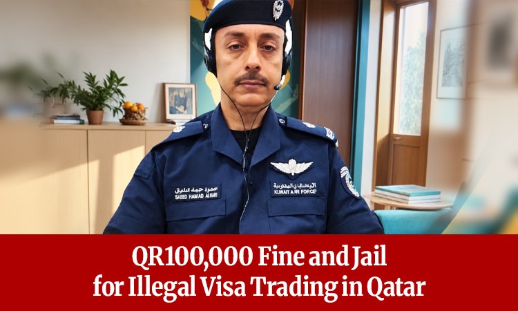 QR100,000 Fine and Jail for Illegal Visa Trading in Qatar