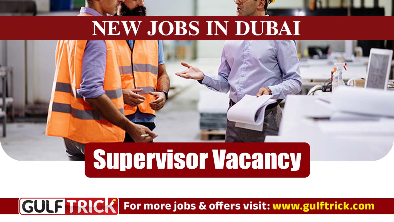 Security Supervisor Vacancy Available in Dubai