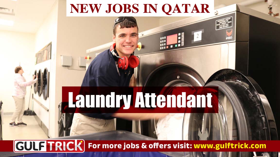 Laundry Attendant Vacancy Available at a 5 Star Hotel in Qatar